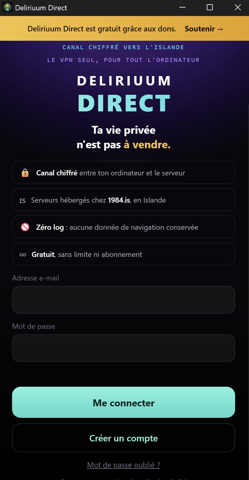 Fenêtre Deliriuum Direct sous Windows : champs Adresse e-mail et Mot de passe, bouton Me connecter, bouton Créer un compte et lien Mot de passe oublié.
