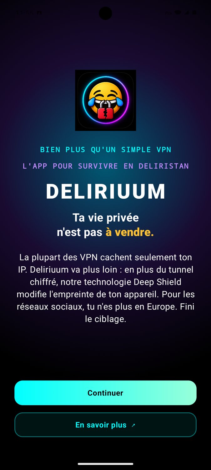 Écran de bienvenue de Deliriuum sur Android, avec le bouton Continuer et le lien En savoir plus.